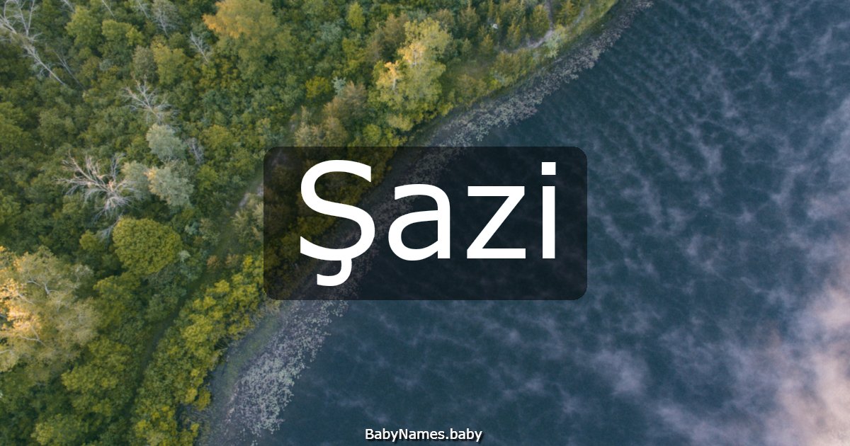 Şazi