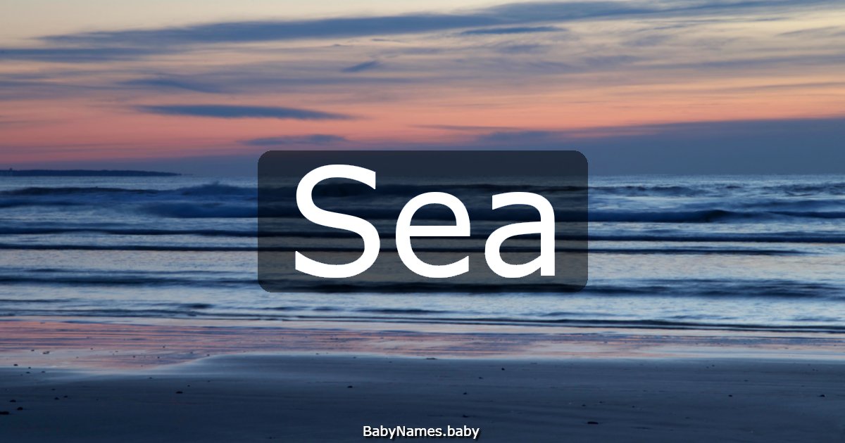 Sea