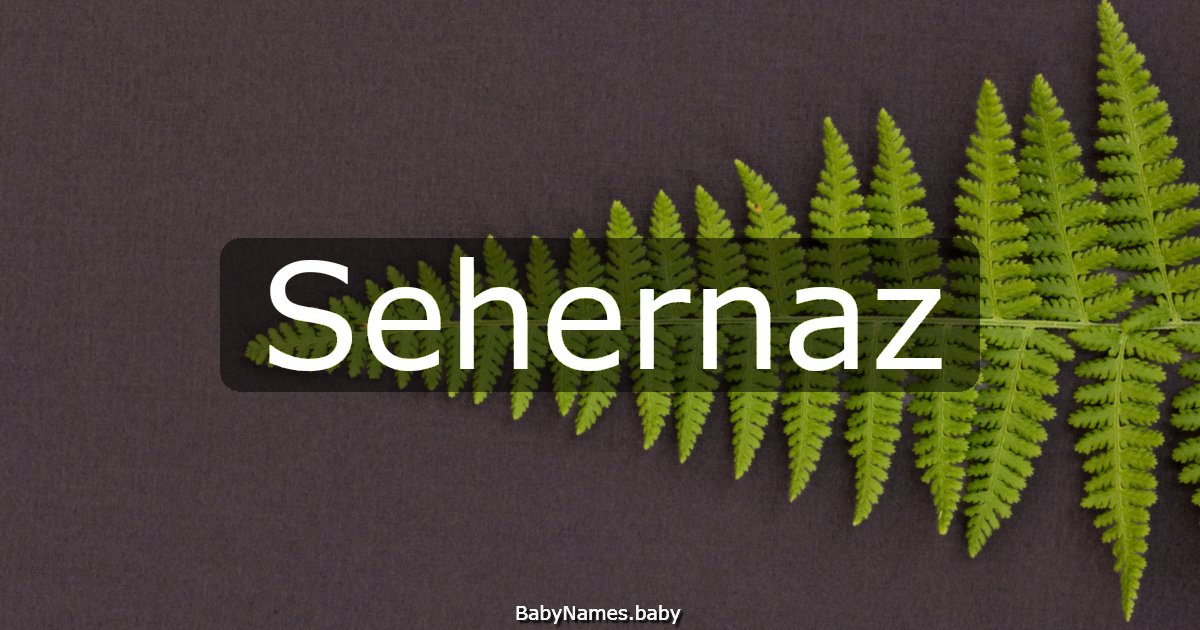 Sehernaz