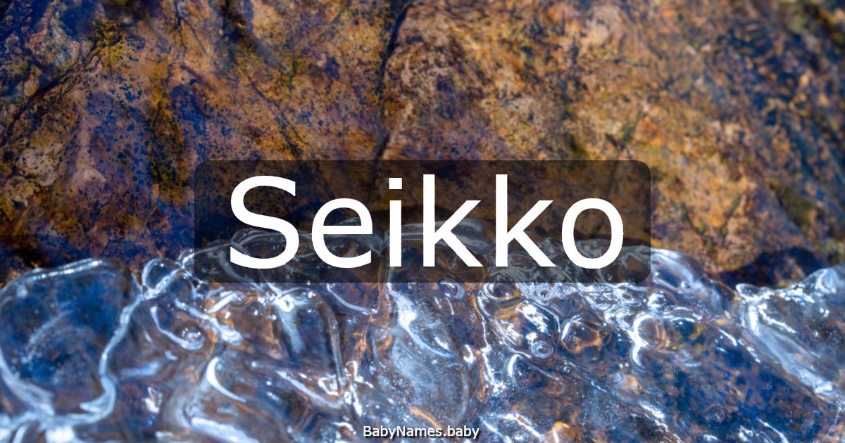 Seikko