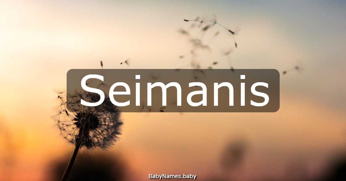 Seimanis