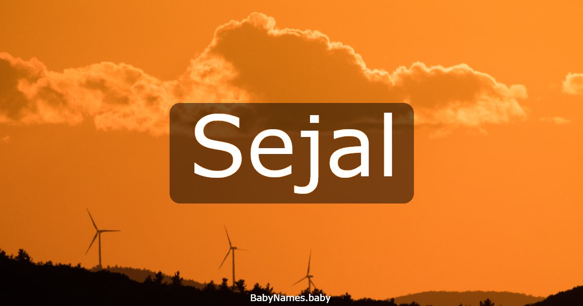 Sejal