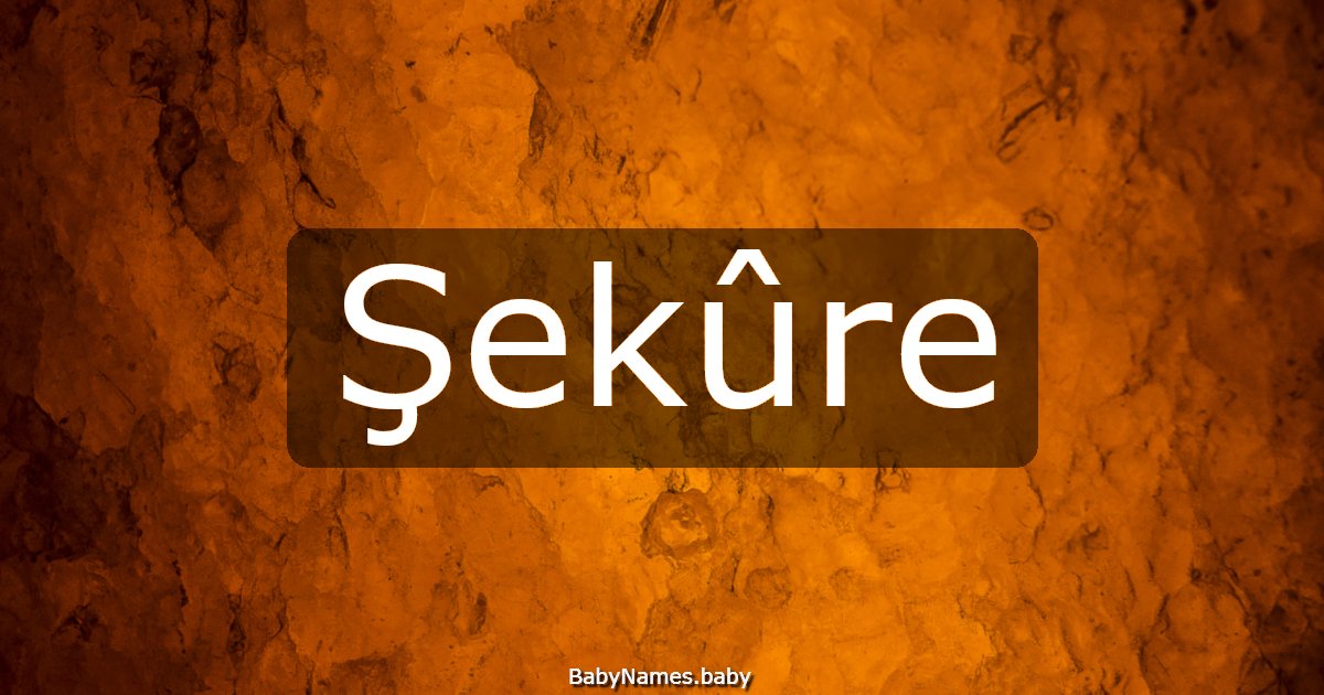 Şekûre