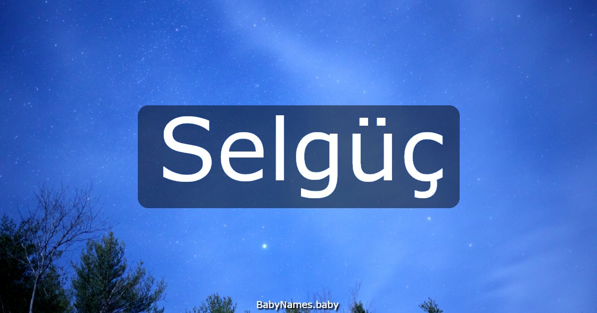 Selgüç