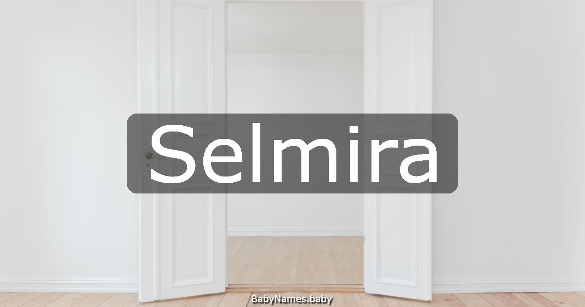 Selmira