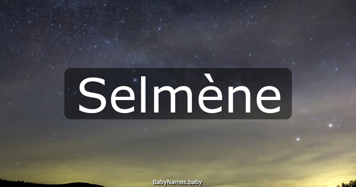 Selmène