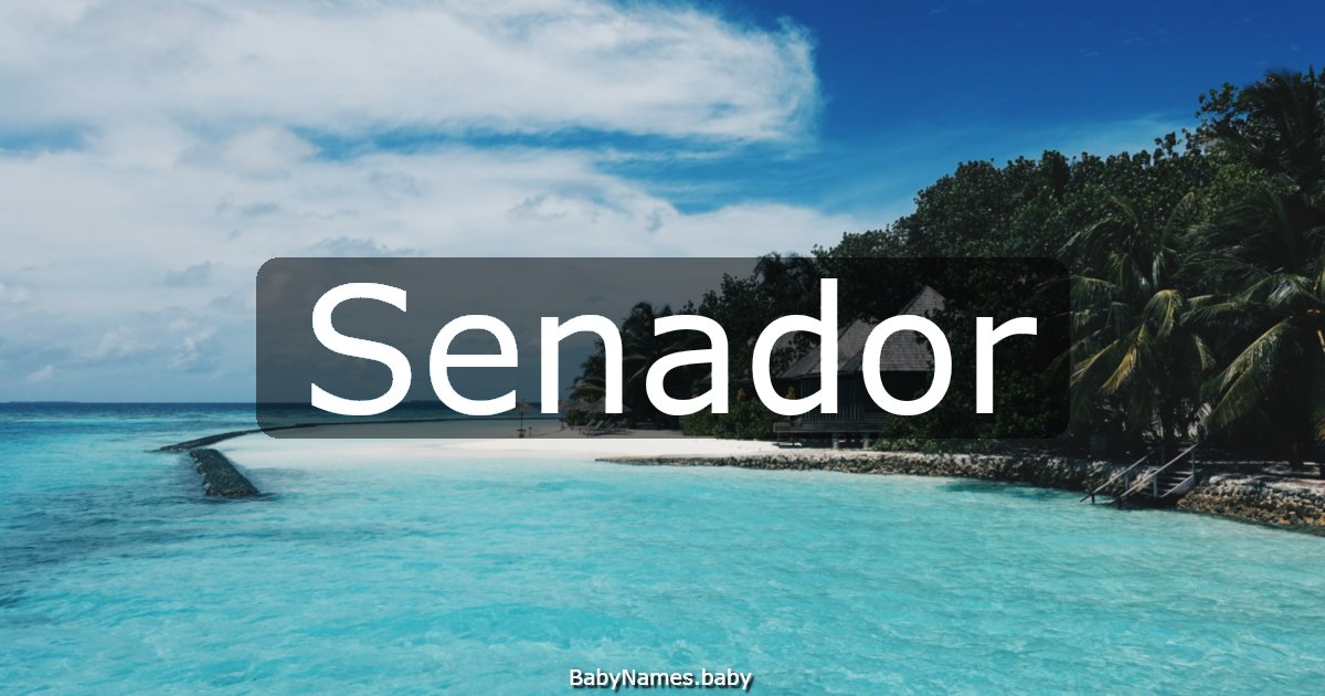 Senador
