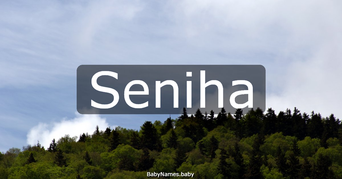 Seniha