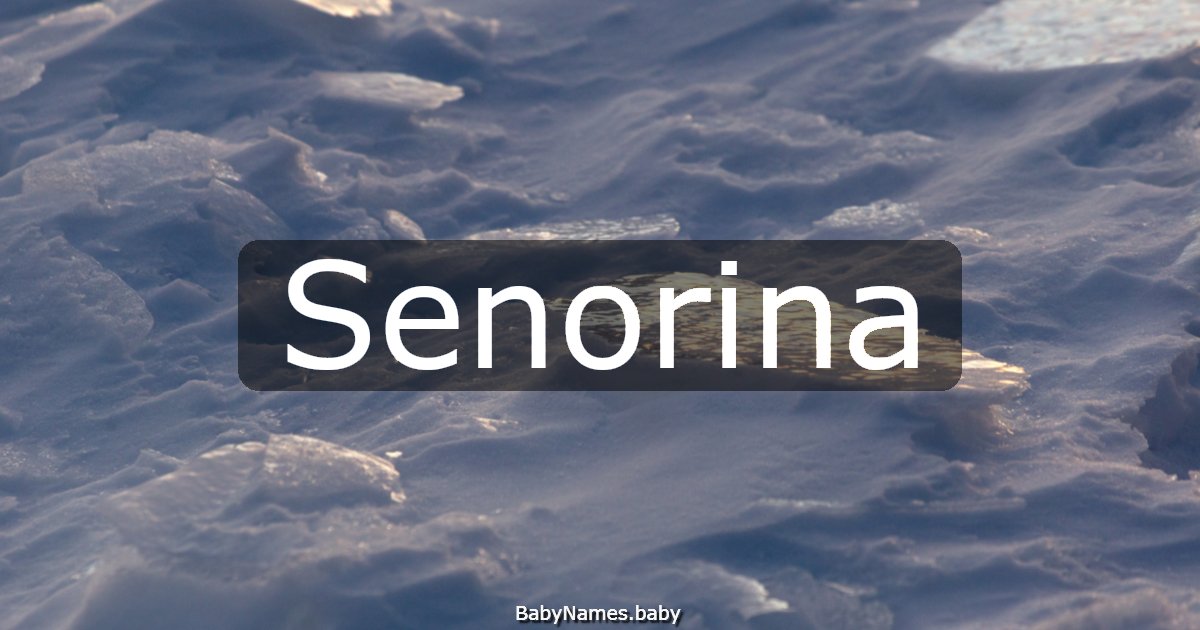 Senorina