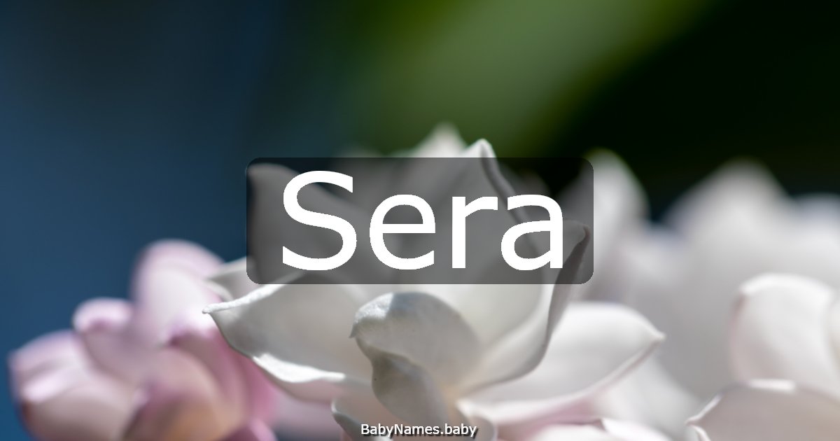 Sera