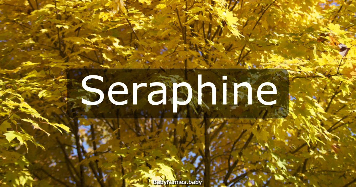 Seraphine