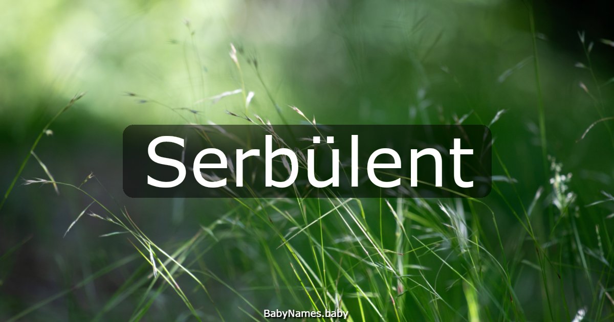 Serbülent