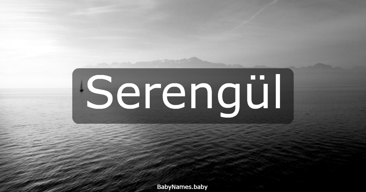 Serengül