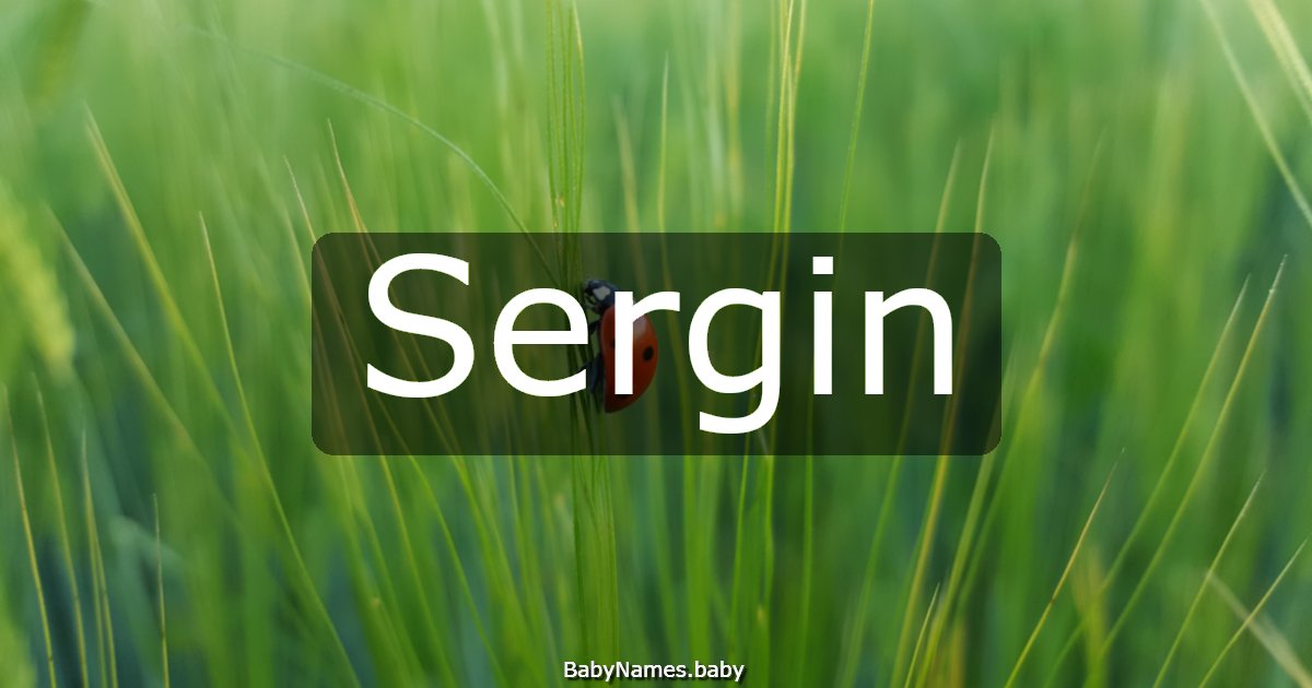 Sergin