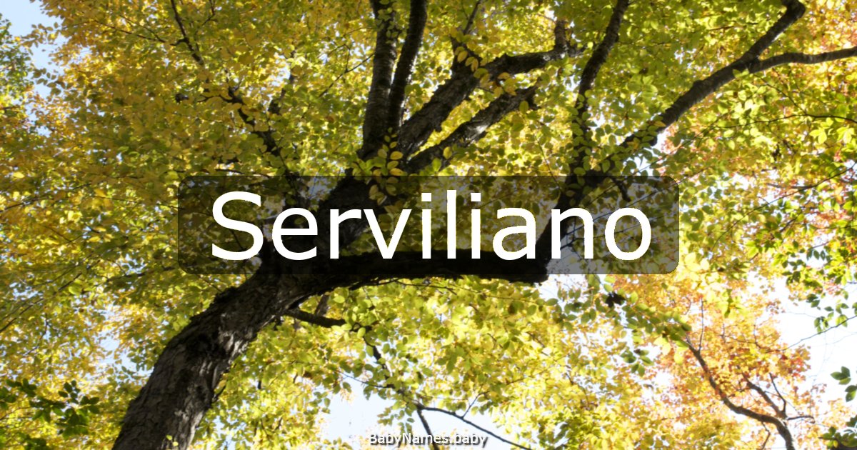 Serviliano