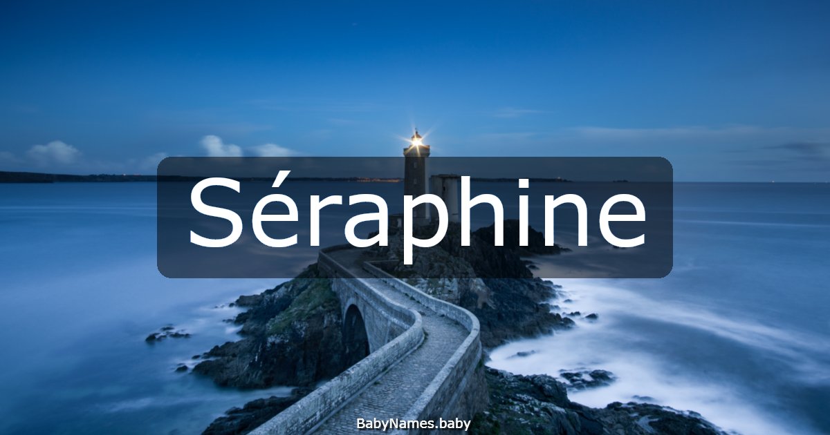 Séraphine