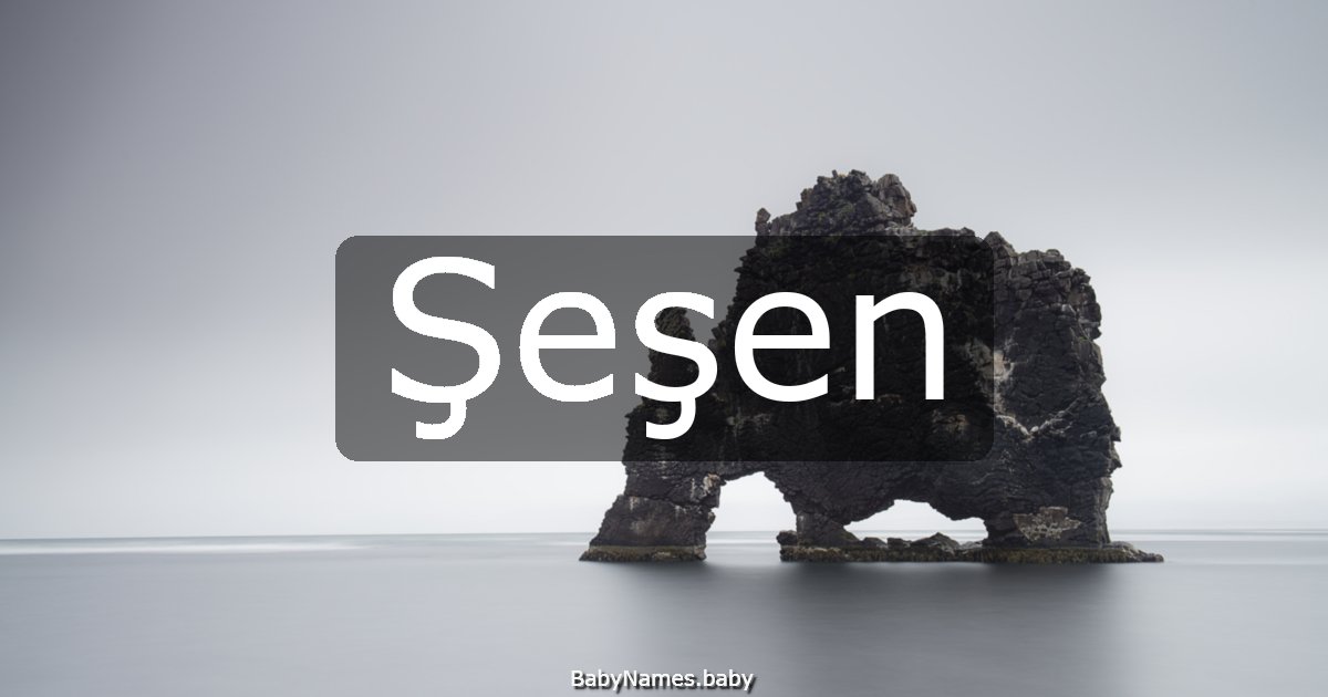 Şeşen