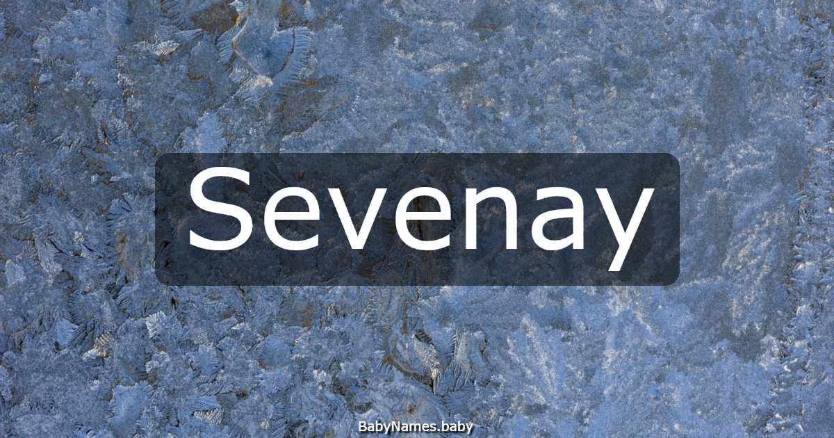 Sevenay