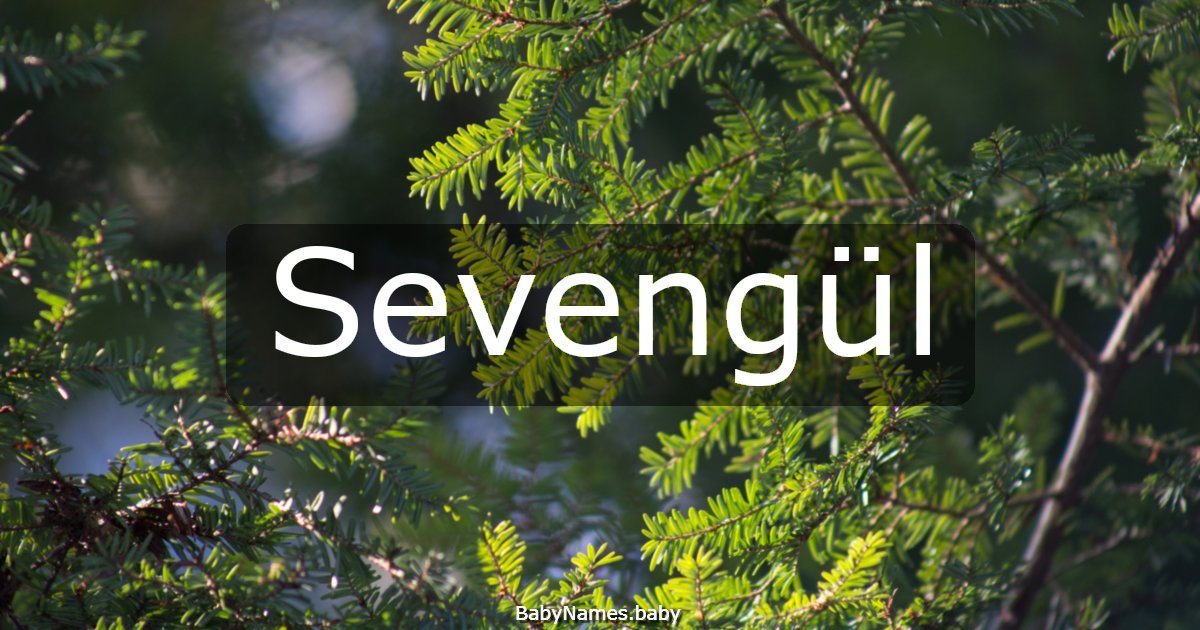 Sevengül