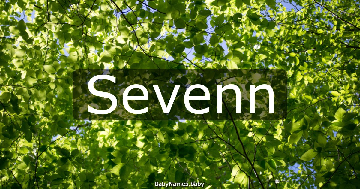 Sevenn