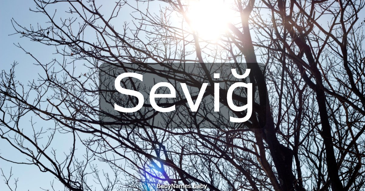 Seviğ
