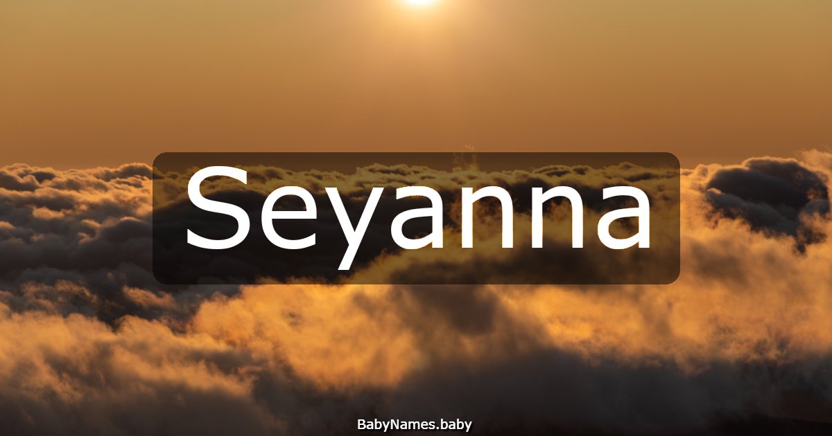 Seyanna