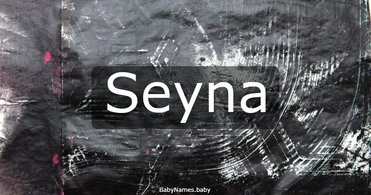 Seyna