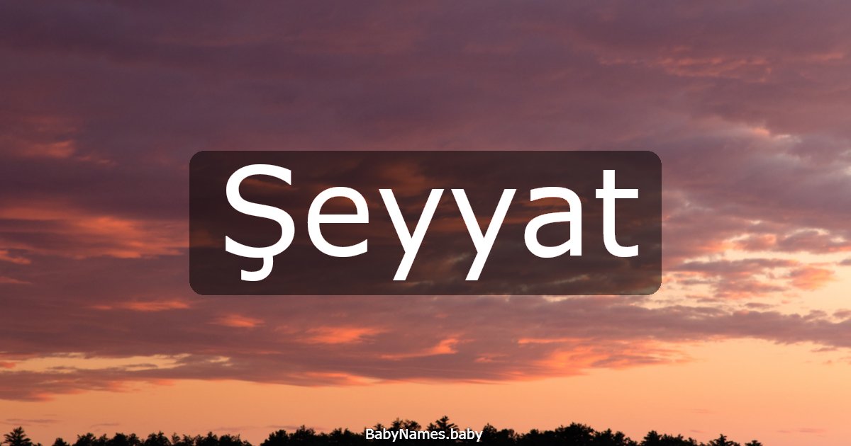Şeyyat