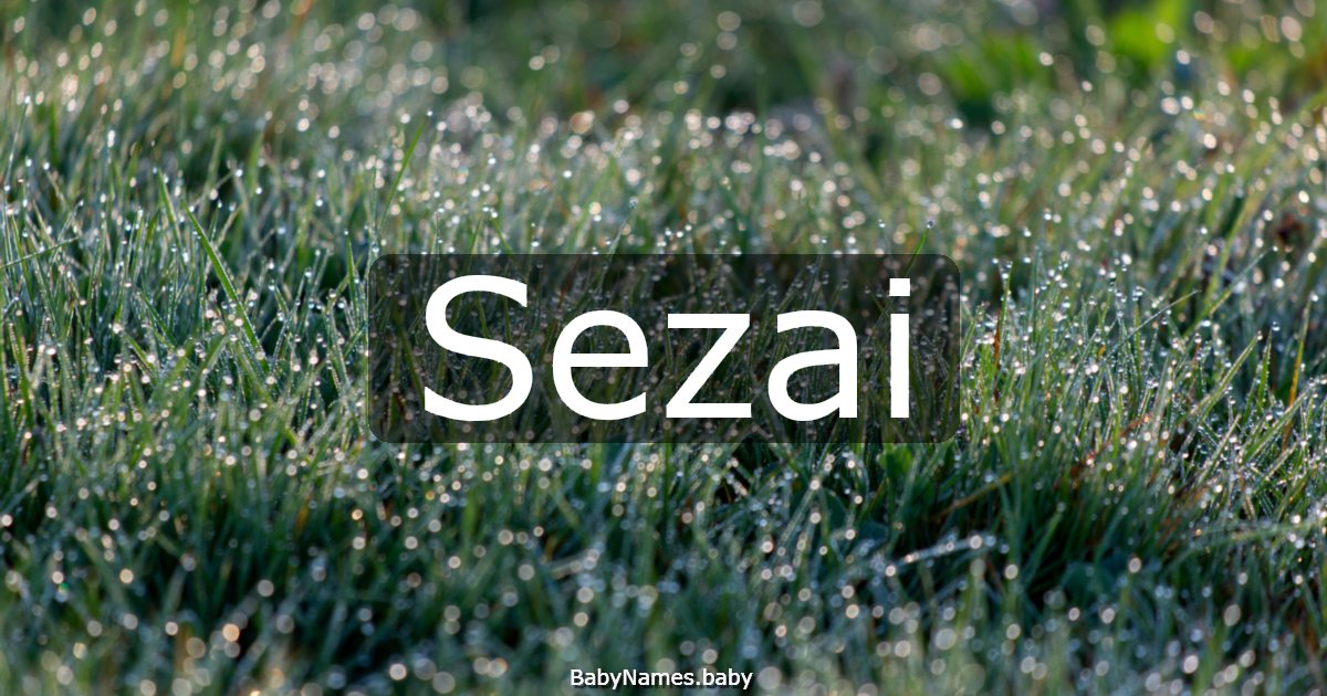 Sezai