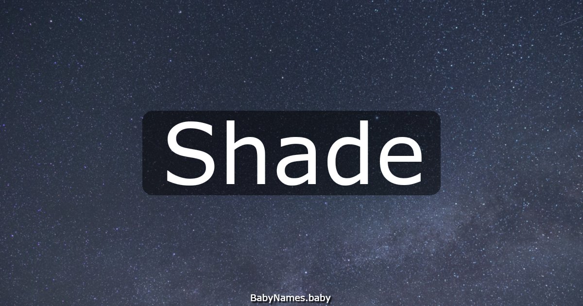 Shade