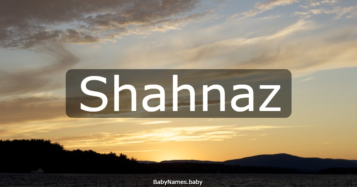 Shahnaz