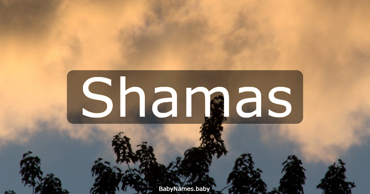 Shamas