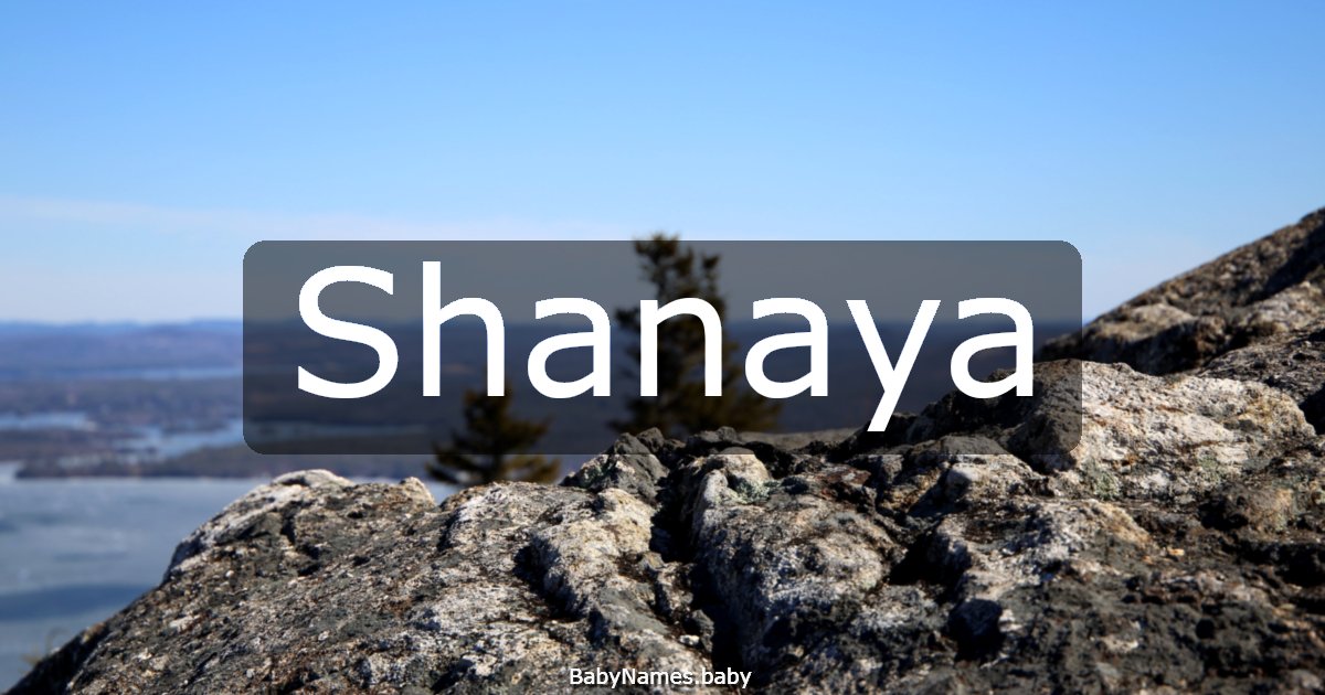 Shanaya