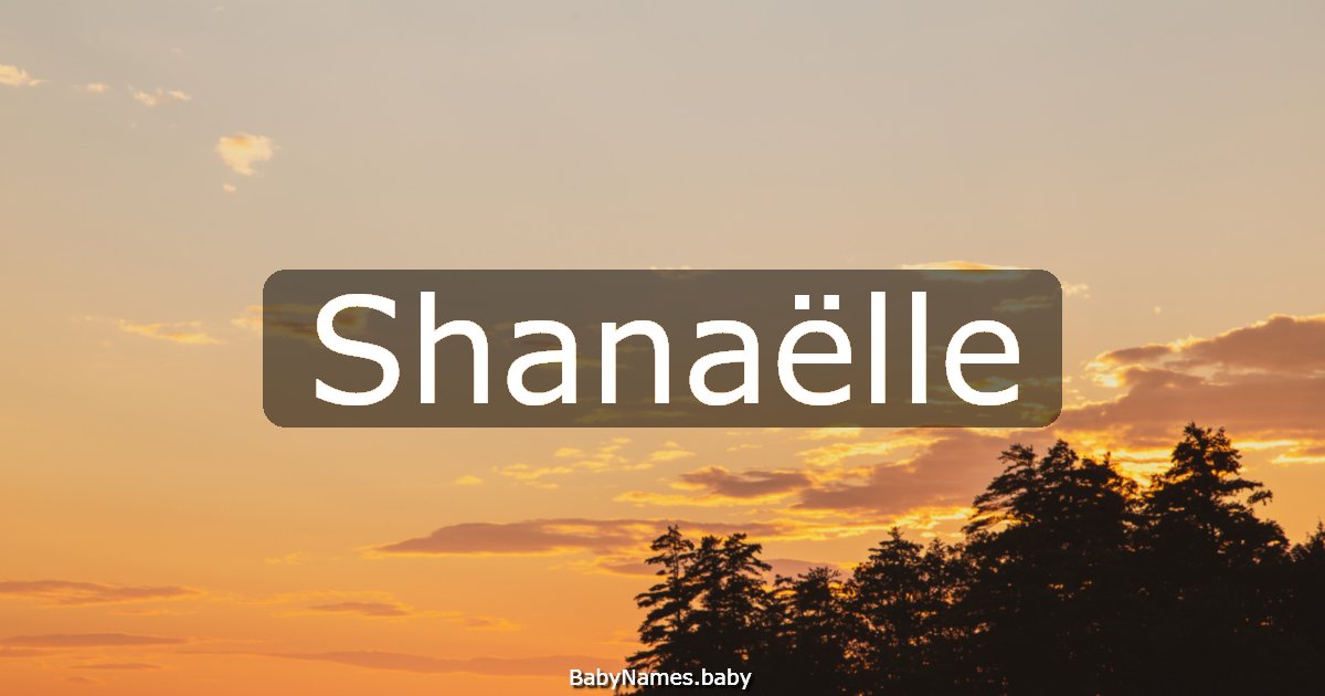 Shanaëlle