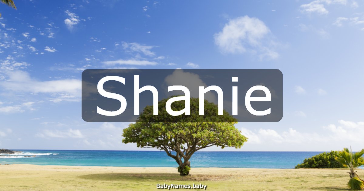 Shanie