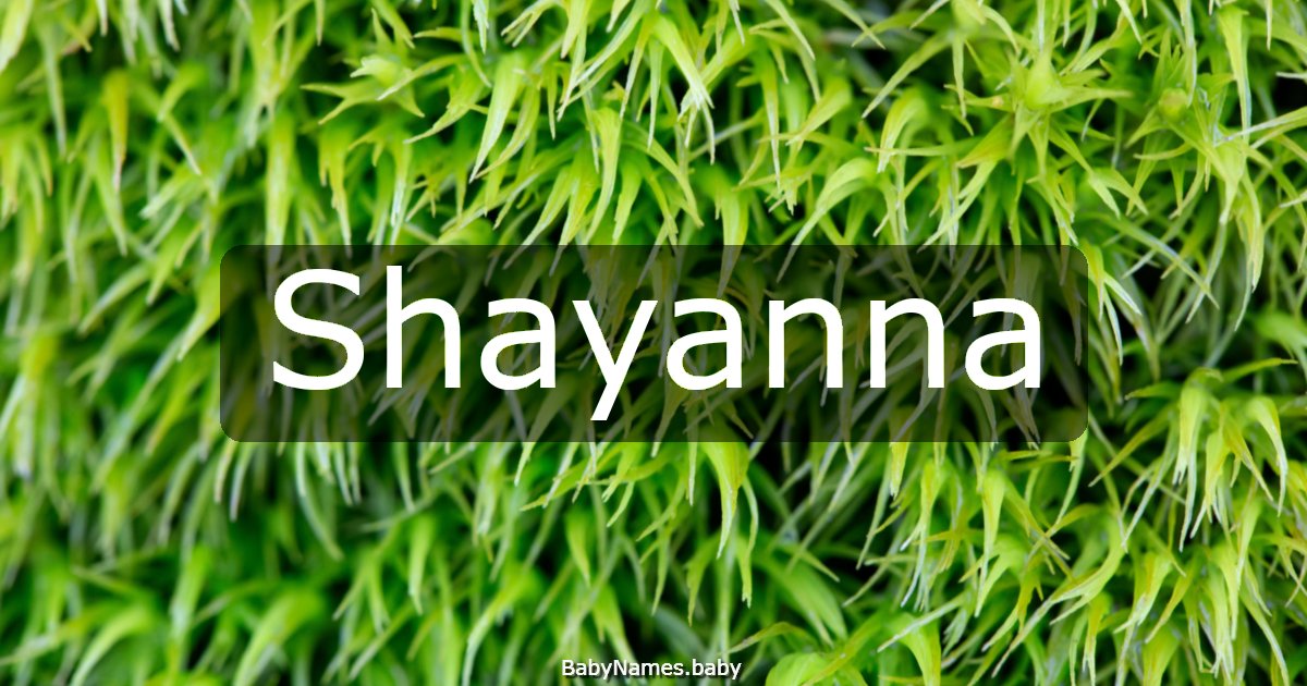 Shayanna