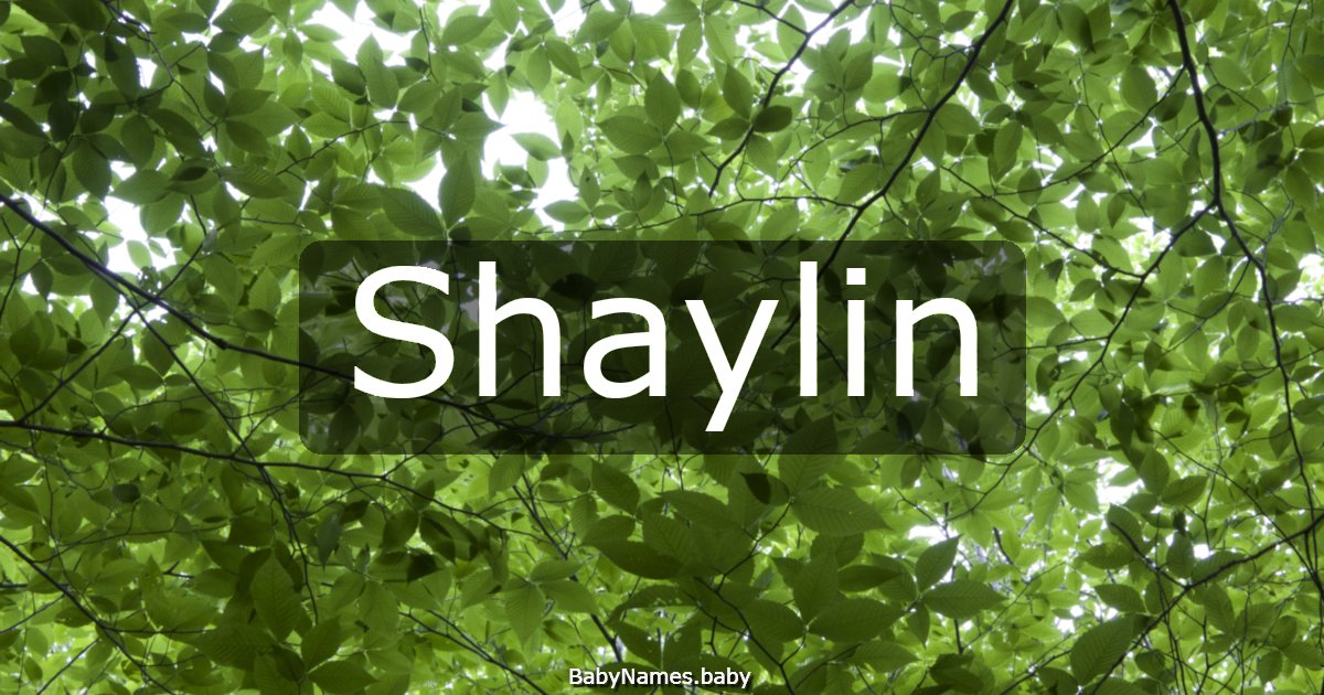 Shaylin