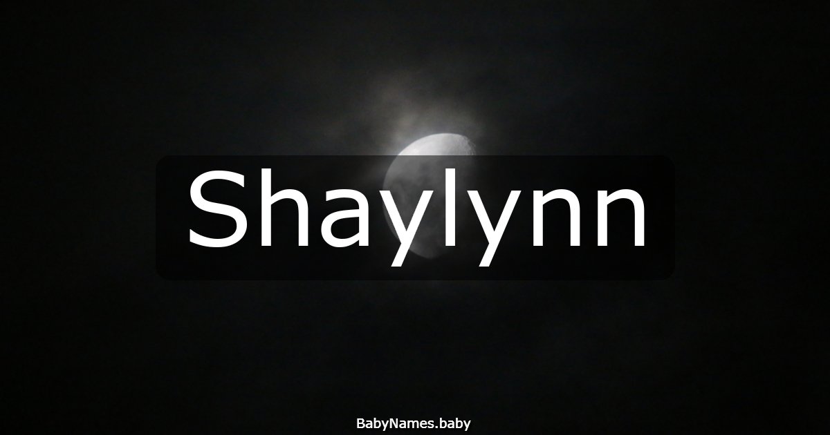 Shaylynn