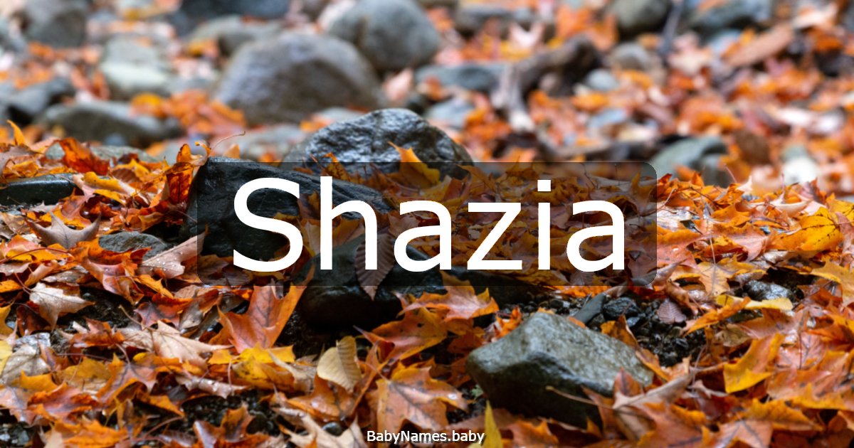 Shazia