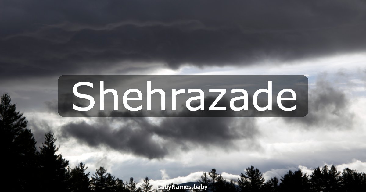 Shehrazade