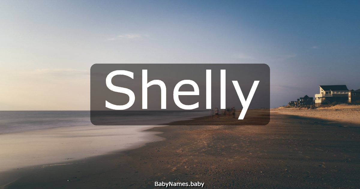 Shelly
