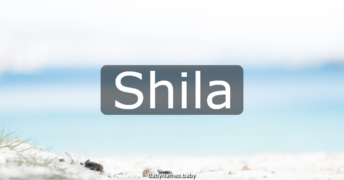 Shila