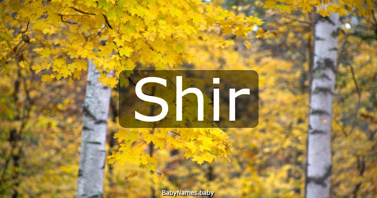 Shir