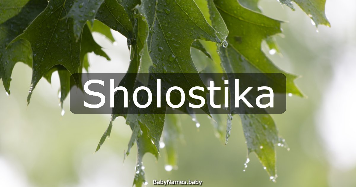 Sholostika