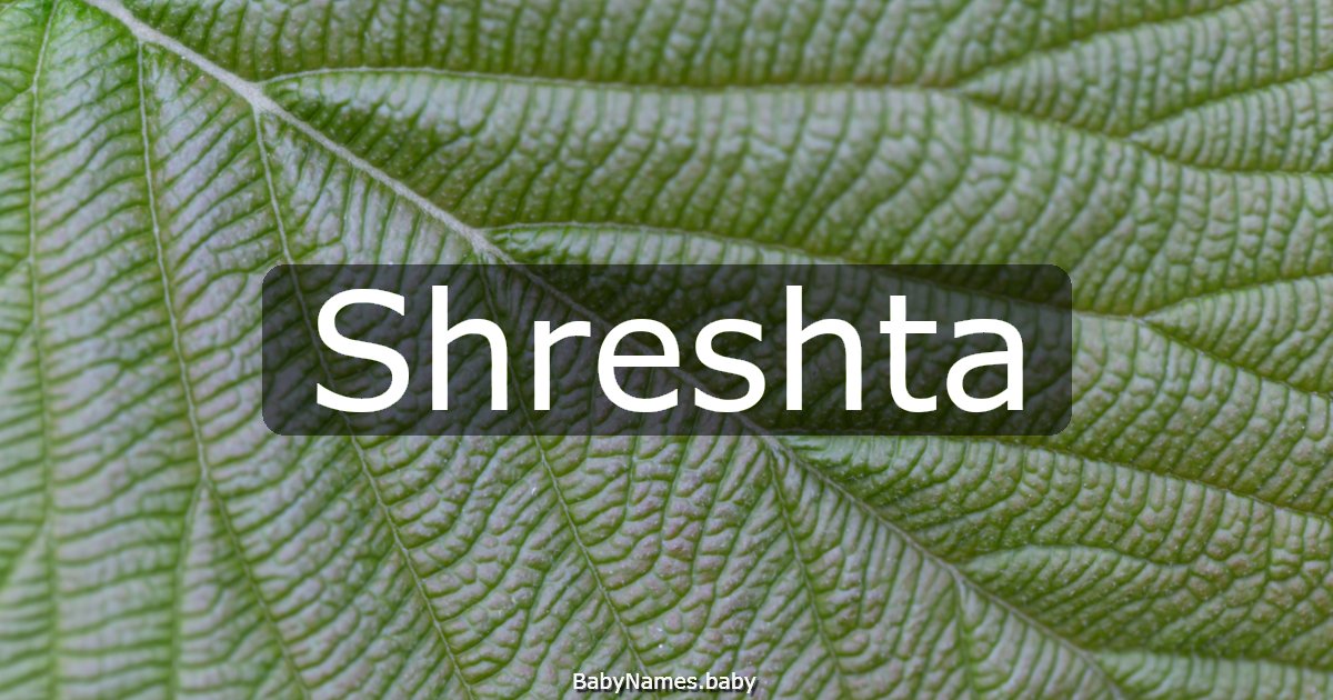 Shreshta