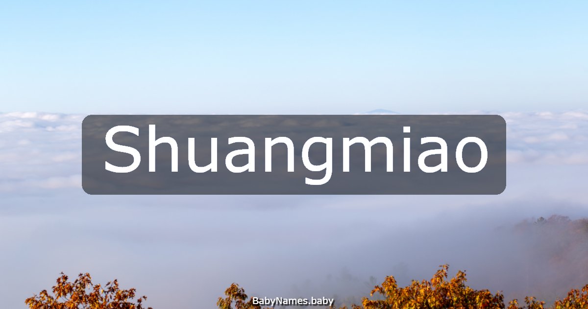Shuangmiao