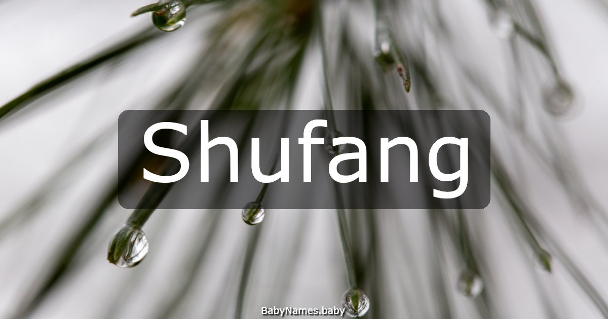 Shufang