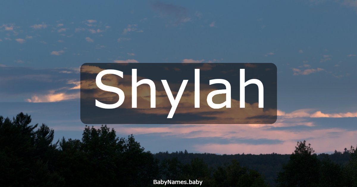 Shylah