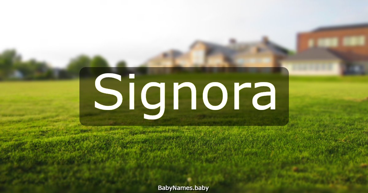 Signora