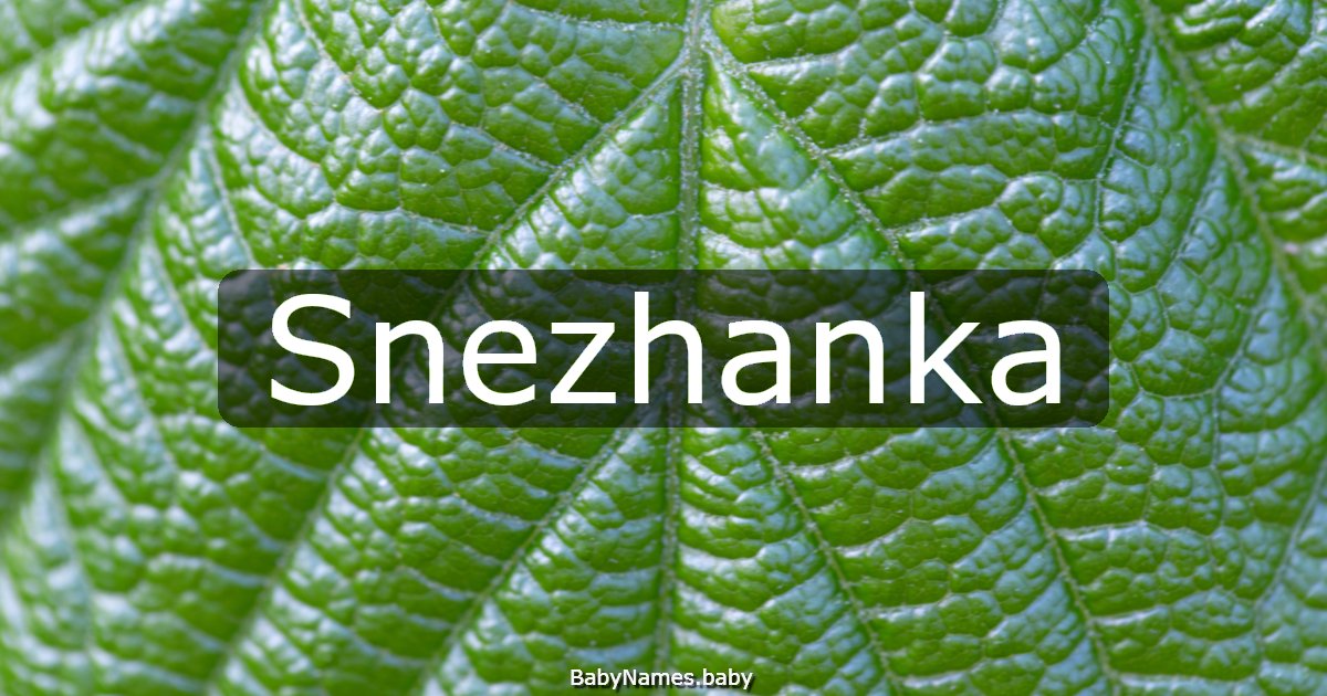 Snezhanka